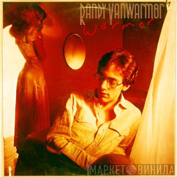 Randy Vanwarmer - Warmer