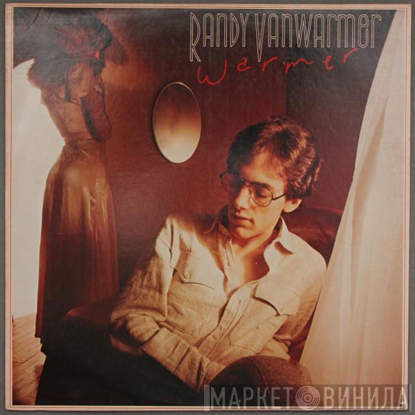 Randy Vanwarmer - Warmer