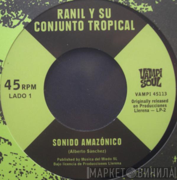 Ranil Y Su Conjunto Tropical, Los Wembler's De Iquitos - Sonido Amazónico