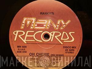 Rankati - Oh Cherie
