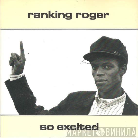 Ranking Roger - So Excited