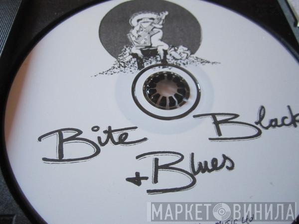  Raoul & The Ruined  - Bite Black + Blues