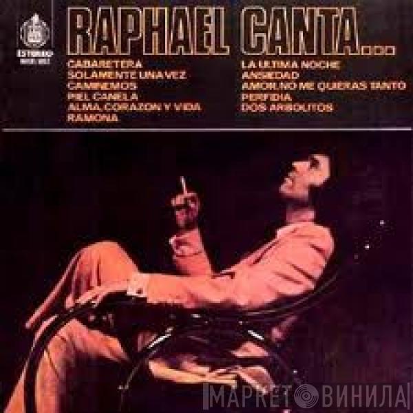 Raphael  - Canta...