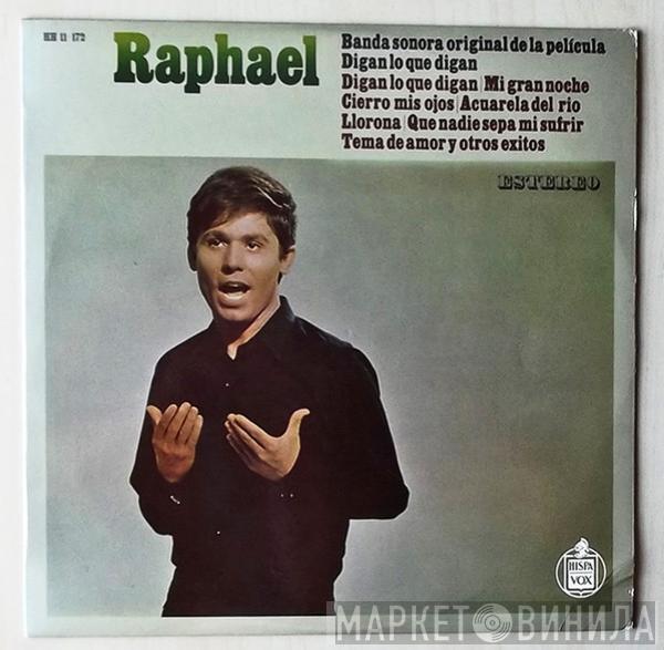 Raphael - Digan Lo Que Digan (Banda Sonora Original)