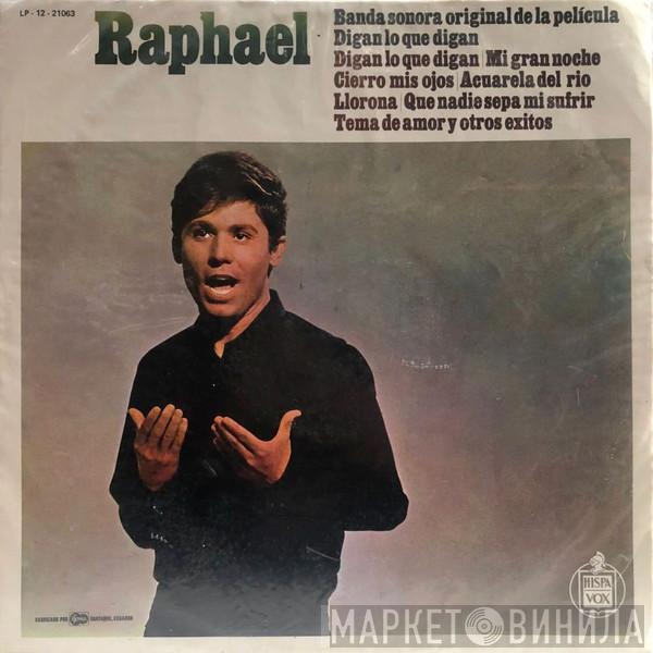  Raphael   - Digan Lo Que Digan
