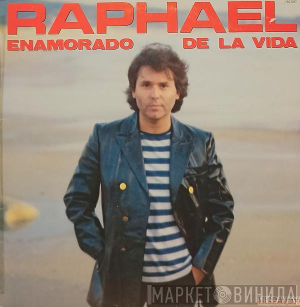 Raphael  - Enamorado De La Vida