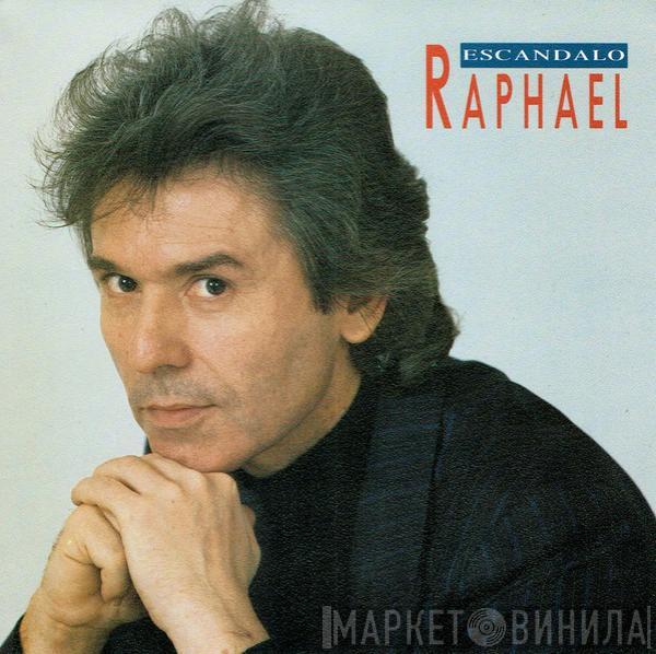 Raphael  - Escandalo