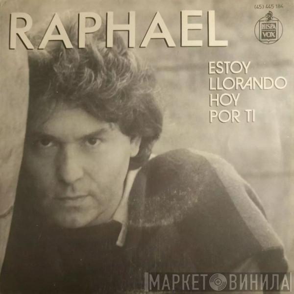 Raphael  - Estoy Llorando Hoy Por Ti