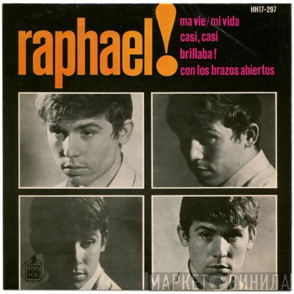 Raphael  - Ma Vie = Mi Vida