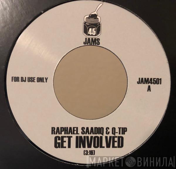 Raphael Saadiq, Q-Tip - Get Involved / Vivrant Thing