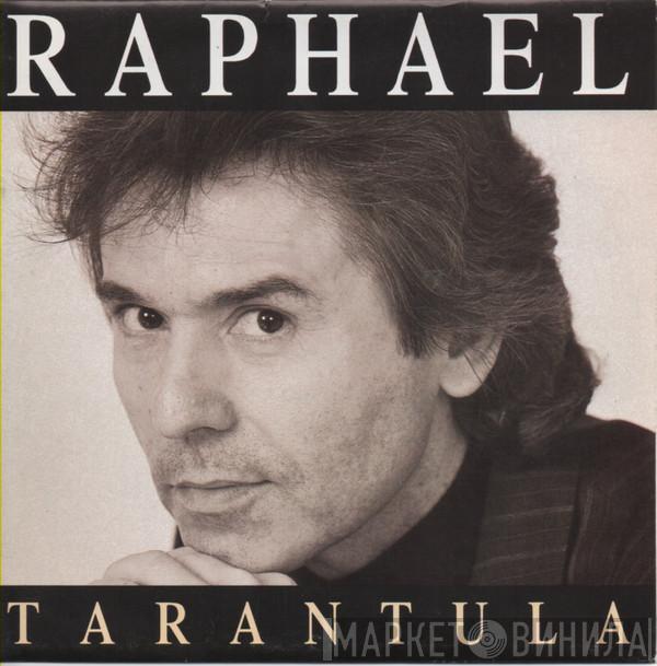 Raphael  - Tarantula