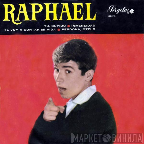 Raphael  - Tu, Cupido