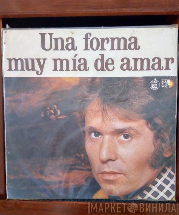  Raphael   - Una Forma Muy Mía De Amar