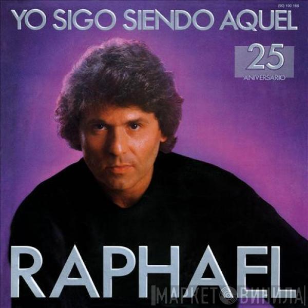 Raphael  - Yo Sigo Siendo Aquel - 25 Aniversario