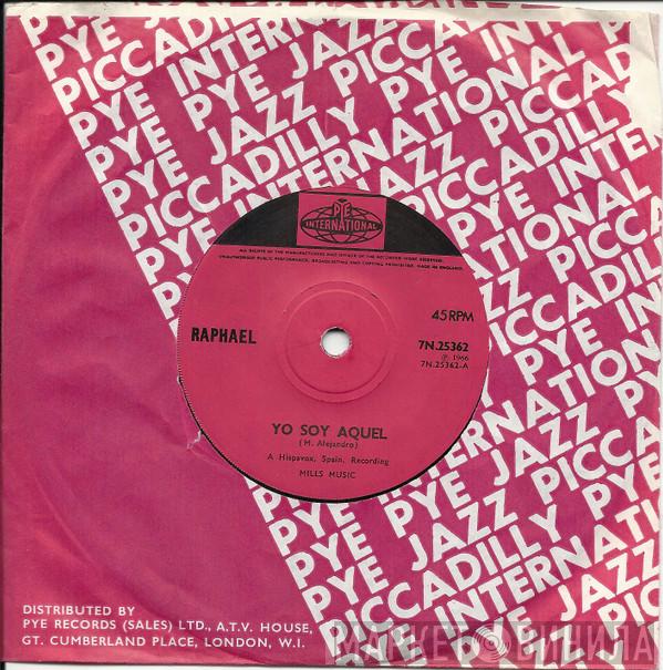Raphael  - Yo Soy Aquel