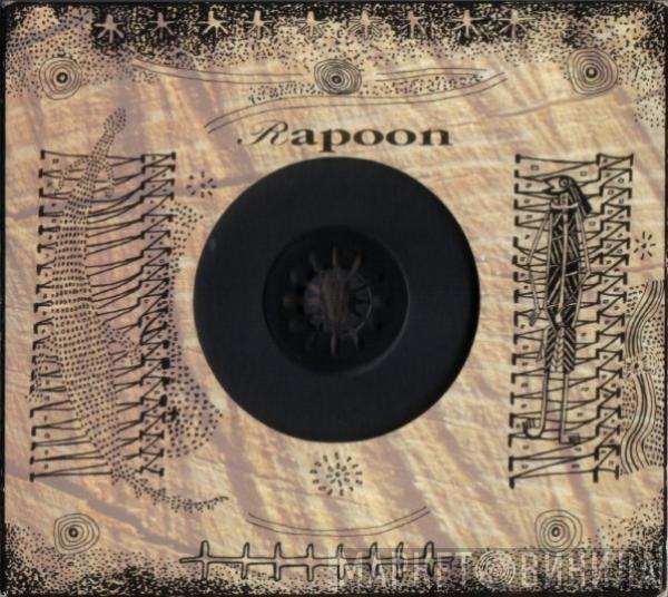  Rapoon  - Raising Earthly Spirits