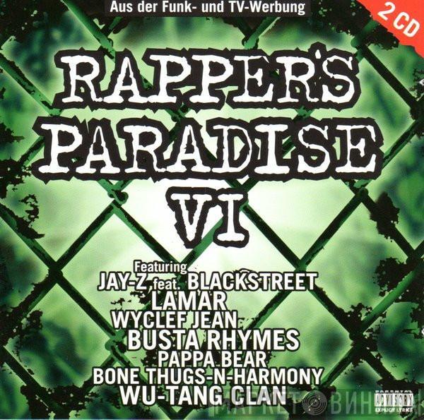  - Rapper's Paradise VI