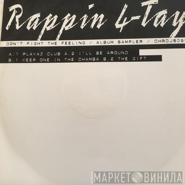 Rappin' 4-Tay - Don't Fight The Feeling (Promo Album Sampler)