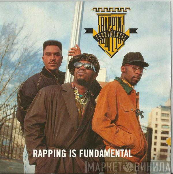 Rappin' Is Fundamental - Rapping Is Fundamental