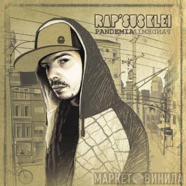 Rapsus'Klei - Pandemia