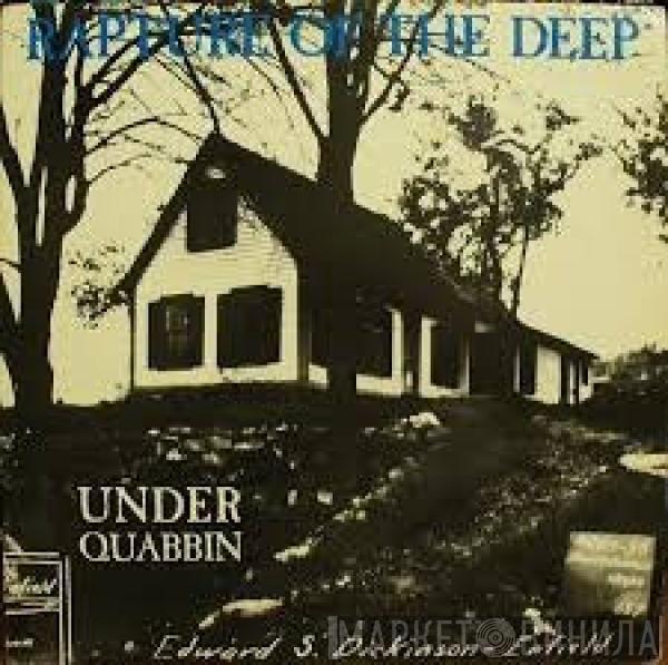 Rapture Of The Deep  - Under Quabbin