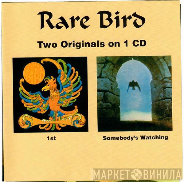  Rare Bird  - 1st / Somebody's Watching