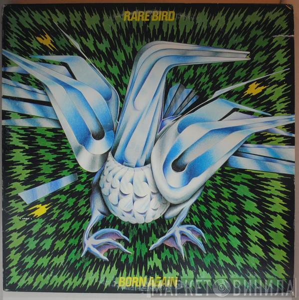  Rare Bird  - Born Again