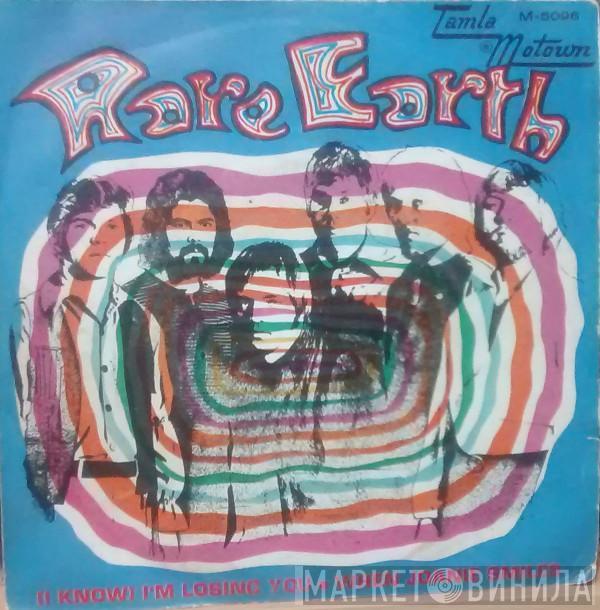 Rare Earth - (I Know) I'm Losing You / When Joanie Smiles