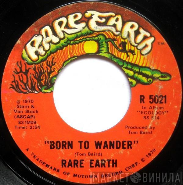 Rare Earth - Born To Wander