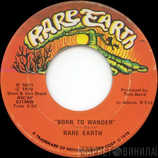 Rare Earth - Born To Wander