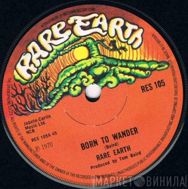 Rare Earth - Born To Wander