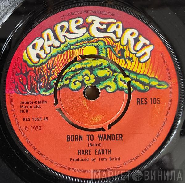  Rare Earth  - Born To Wander