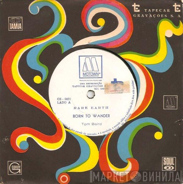  Rare Earth  - Born To Wander