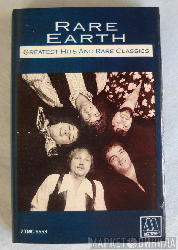  Rare Earth  - Greatest Hits And Rare Classics