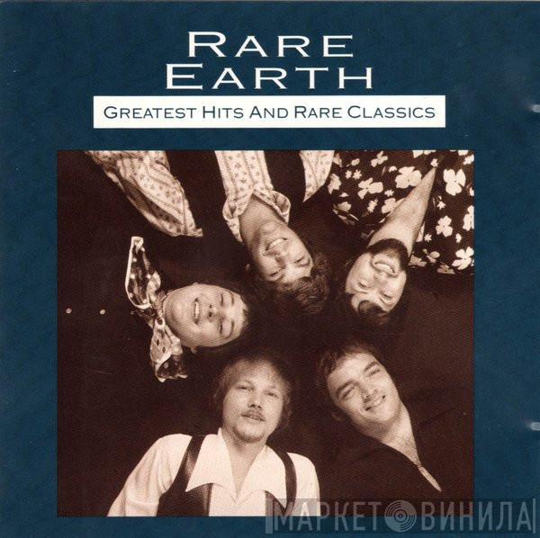  Rare Earth  - Greatest Hits And Rare Classics
