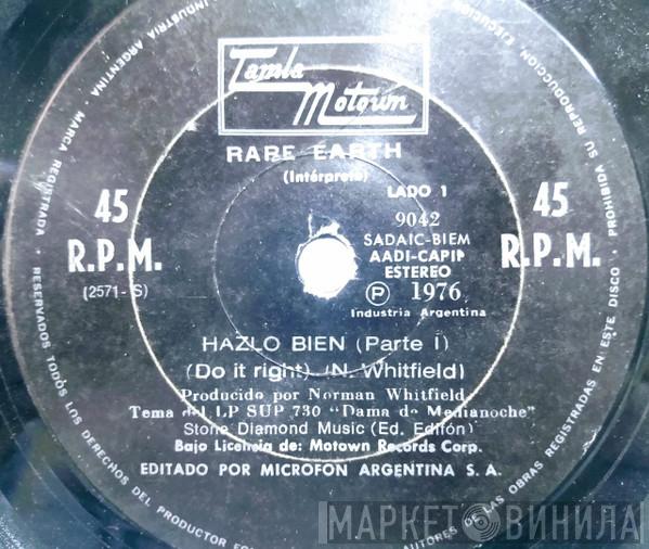  Rare Earth  - Hazlo Bien = Do It Right