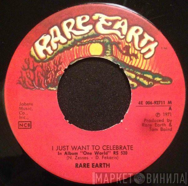 Rare Earth  - I Just Want To Celebrate