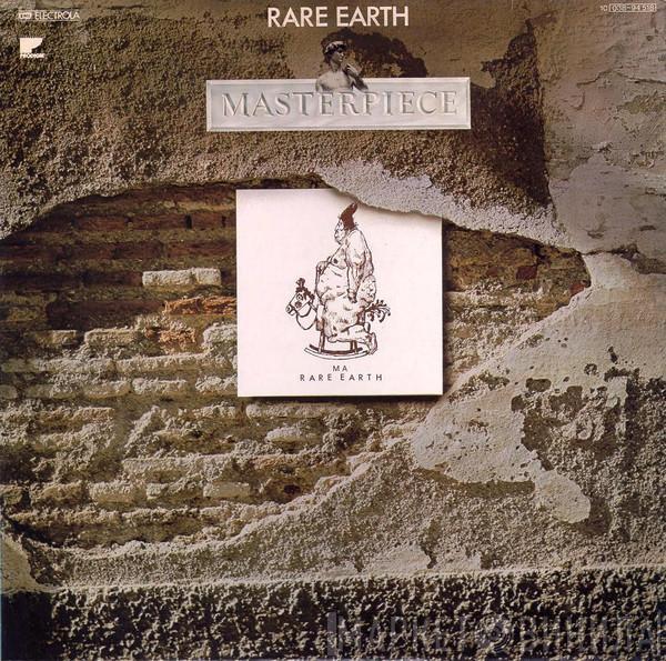  Rare Earth  - Ma