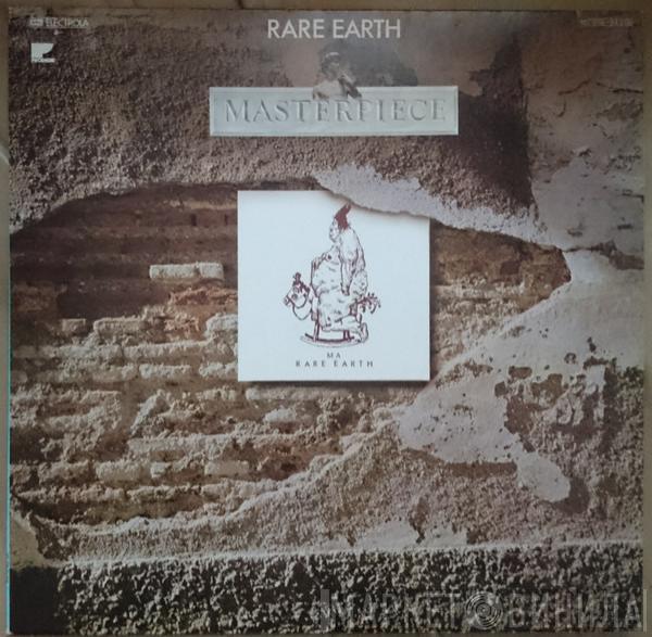  Rare Earth  - Ma