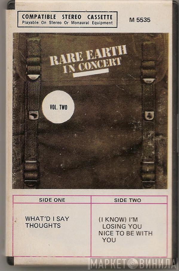  Rare Earth  - Rare Earth In Concert Vol. II