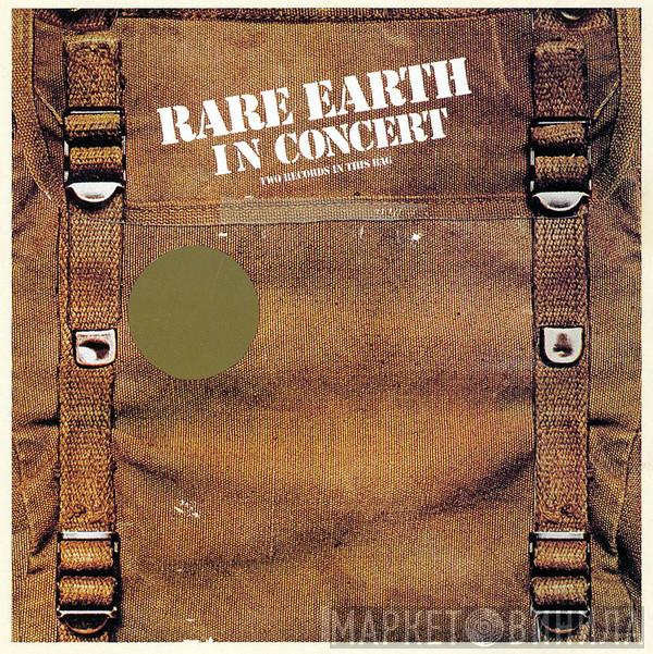  Rare Earth  - Rare Earth In Concert