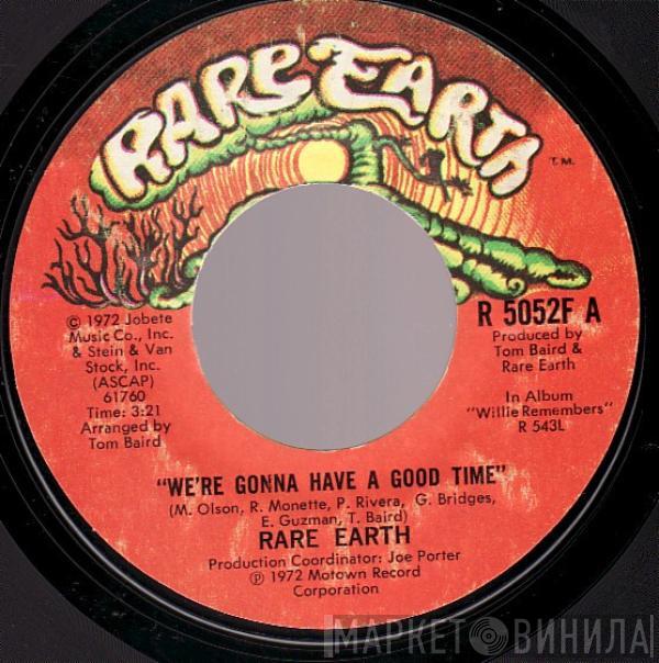 Rare Earth - We're Gonna Have A Good Time