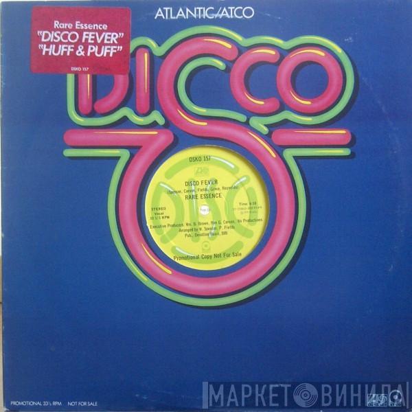 Rare Essence  - Disco Fever / Huff & Puff