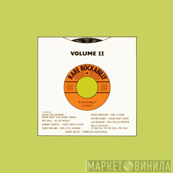  - Rare Rockabilly Volume II