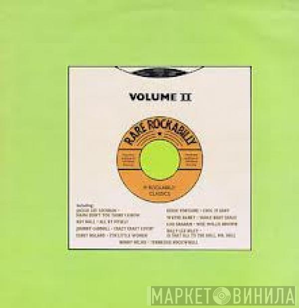 - Rare Rockabilly Volume II