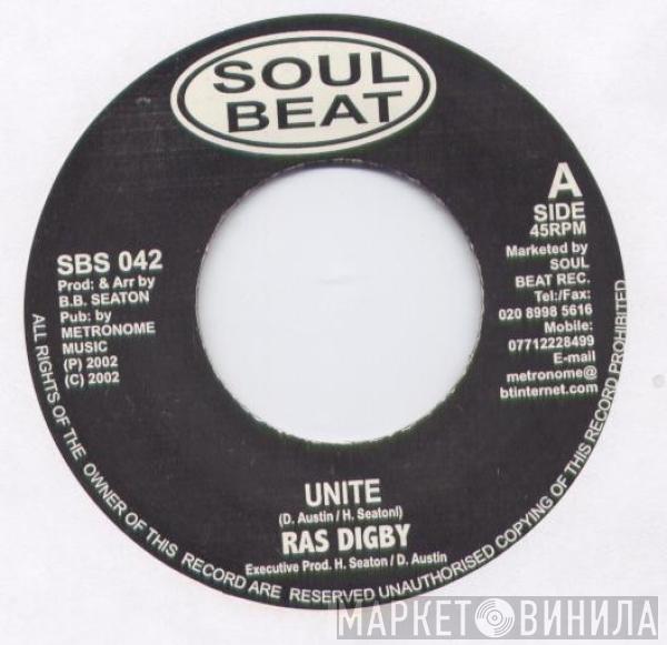 Ras Digby, The Conscious Minds - Unite / Dub Of Unity