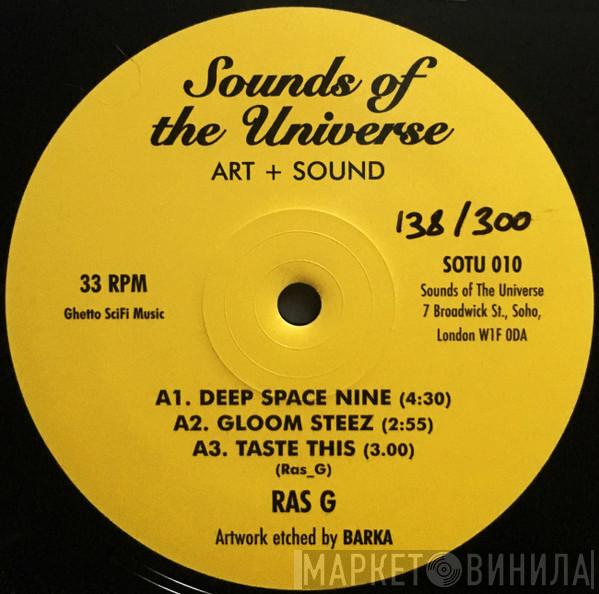 Ras G - Deep Space Nine / Gloom Steez / Taste This