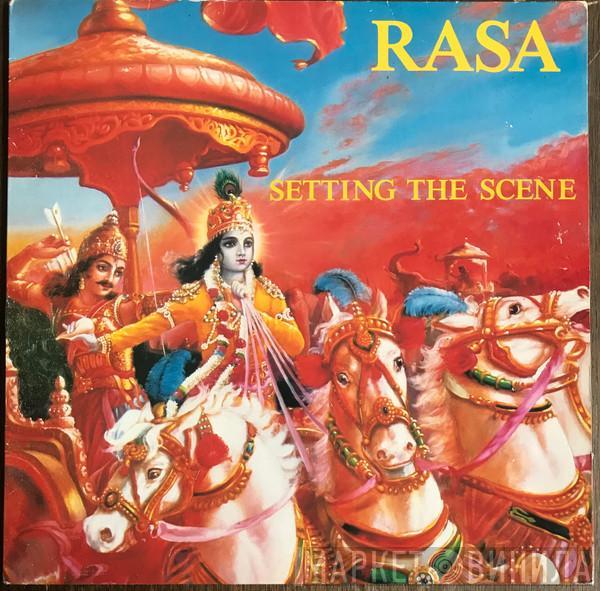 Rasa  - Setting The Scene