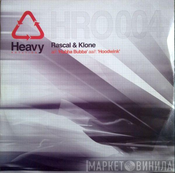 Rascal & Klone - Hubba Bubba / Hoodwink