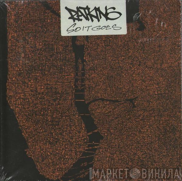 Ratking  - So It Goes